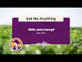Thumbnail for Ask Me Anything with John Kempf - June 2024