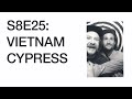 Thumbnail for S8E25: Zombie Survivors (Vietnam Cypress)