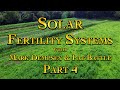 Thumbnail for Solar Fertility Systems with Mark Dempsey & Pat Battle Part 4