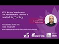 Thumbnail for APGC Seminar | The Vertical Farm: Towards a new building typology