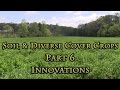 Thumbnail for Soil & Diverse Cover Crops Part 6 Innovations