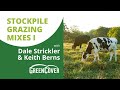 Thumbnail for Stockpile Grazing Mixes with Dale Strickler (Part 1/2)