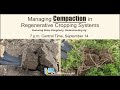 Thumbnail for Managing Compaction in Regenerative Cropping Systems with Brian Dougherty
