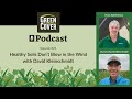 Thumbnail for Episode #25: Why Healthy Soils Don't Blow in the Wind with David Kleinschmidt