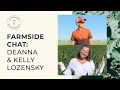 Thumbnail for Farmside Chat with DeAnna and Kelly Lozensky