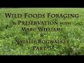 Thumbnail for Wild Foods Foraging & Preservation with Marc Williams & Natalie Bogwalker Part 3