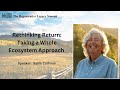 Thumbnail for Rethinking Return: Taking a Whole Ecosystem Approach  with Sallie Calhoun