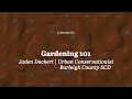 Thumbnail for Covers and Compost | Gardening 101 with Jaden Deckert