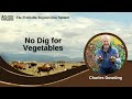 Thumbnail for No Dig for Vegetables with Charles Dowding