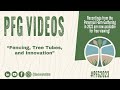 Thumbnail for PFG 2023: Fencing, Tree Tubes, and Innovation