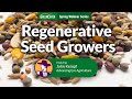 Thumbnail for Regenerative Seed Growers: Keith Berns and John Kempf