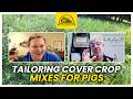Thumbnail for How to Start Growing Cover Crops for Pigs—Tips from an Expert Keith Berns