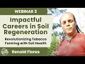 Thumbnail for Revolutionizing Tobacco Farming with Soil Health
