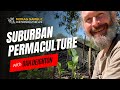 Thumbnail for Come take a tour of Dan's amazing suburban permaculture garden and find out...