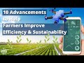 Thumbnail for Innovations in Agriculture: 10 Advancements to Help Farmers Improve...