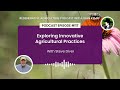 Thumbnail for Episode 117: Exploring Innovative Agricultural Practices with Steve Diver