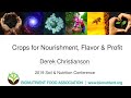 Thumbnail for Derek Christianson: Crops for Nourishment, Flavor & Profit | 2019 Soil &...
