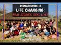 Thumbnail for Permaculture is Life Changing: Real Stories, Real Lives - A Regenerative Future