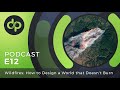 Thumbnail for Wildfires: How to Design a World that Doesn't Burn | Discover Permaculture:...