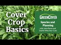 Thumbnail for Cover Crop Basics Part 2: Species and Planning
