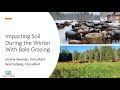 Thumbnail for " Impacting Soil During the Winter with Bale Grazing" with Jeremy Sweeten &...