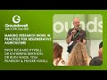 Thumbnail for Making Research Work in Practice for Regenerative Agriculture - Groundswell 2024