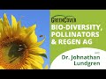 Thumbnail for Bio-Diversity, Pollinators & Regenerative Ag with Dr. Jonathan Lundgren