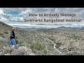 Thumbnail for How to Actively Manage Semi-Arid Rangeland - Travis Dimler and Eva Stricker
