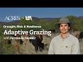 Thumbnail for Adaptive Grazing - Managing Brittle Environments: Drought, Risk, and...