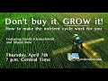 Thumbnail for "Don't buy it. Grow it." with David Kleinschmidt & Shane New 4/8/22