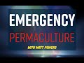Thumbnail for EMERGENCY #Permaculture: Are You Prepared?