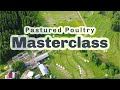 Thumbnail for 1 hr PASTURED POULTRY MASTERCLASS S5 ● E55